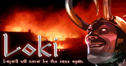 Loki is set free!