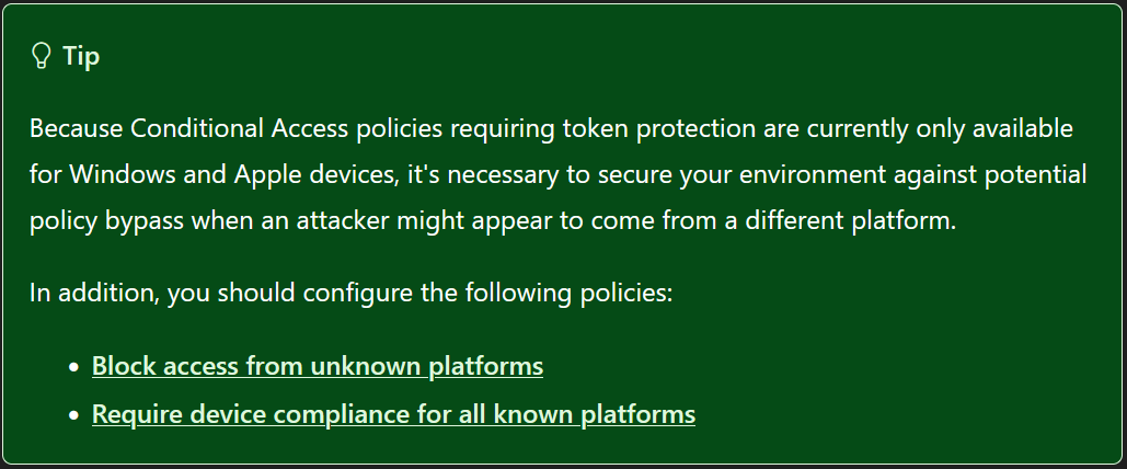 Figure 8: Screenshot of Token Protection deployment tip, from Token Protection Deployment Guide - Windows by Microsoft, licensed under CC BY 4.0, as stated in the ThirdPartyNotices.